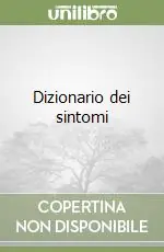Direttamente Dal Produttore Dizionario dei sintomi