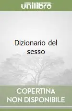 Dizionario del sesso Nuova Collezione