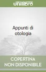 Appunti di otologia Reso Gratuito