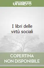Prezzo Di Fabbrica I libri delle virtù sociali