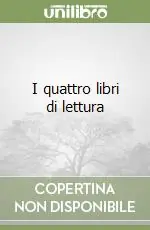 Acquista Ora I quattro libri di lettura