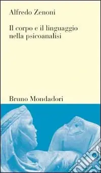 Occasione Imperdibile Il corpo e il linguaggio nella psicoanalisi