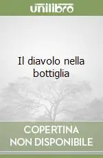 Vendita Finale Il diavolo nella bottiglia
