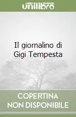 Compra Oggi Stesso Il giornalino di Gigi Tempesta