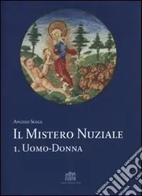 Esclusivo Il mistero nuziale. Vol. 1 Uomo-donna