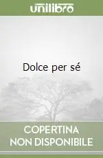 Ultima Occasione Dolce per sé