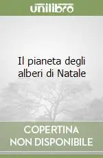 Promozione Il pianeta degli alberi di Natale