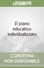 Il piano educativo individualizzato Ultimissimo Modello