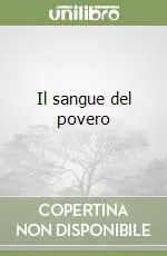Solo Oggi Il sangue del povero
