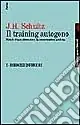 Promo Stagionale Il training autogeno. Metodo di autodistensione da concentrazione psichica. Vol. 1 Esercizi inferiori