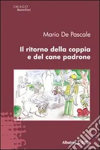 Il ritorno della coppia e del cane padrone Spedizione Espresso