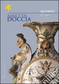 Prezzo Scontato Amici di Doccia. Quaderni. Vol. 3