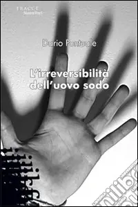 L‘irreversibilità dell‘uovo sodo Sconto