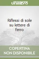Riflessi di sole su lettere di ferro Prezzo Scontato