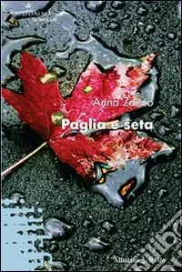 Paglia e seta Quantità Limitata