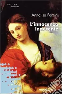Ordina Subito L‘innocenza indecente
