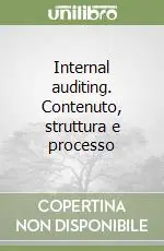 Offerta Lampo Internal auditing. Contenuto, struttura e processo
