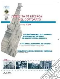 Offerta Limitata L‘attività di ricerca nel dottorato (Atti Codat-Artec, atti della giornata di studio università degli studi di Messina, 18 novembre 2009)