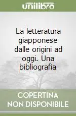 Promo Stagionale La letteratura giapponese dalle origini ad oggi. Una bibliografia