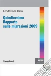 Super Prezzo Quindicesimo rapporto sulle migrazioni 2009