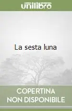 Affare La sesta luna