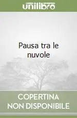 Pausa tra le nuvole Compra Oggi Stesso