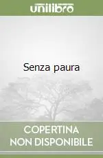 Senza paura Must-Have