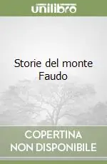Solo Oggi Storie del monte Faudo