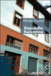 Rapsodia fiorentina Sconto