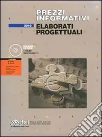 Pagamento Sicuro Prezzi informativi. Elaborati progettuali. Con CD-ROM
