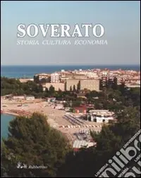 Soverato. Storia cultura economia Prezzo Conveniente