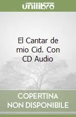 El Cantar de mio Cid. Con CD Audio Ultima Occasione