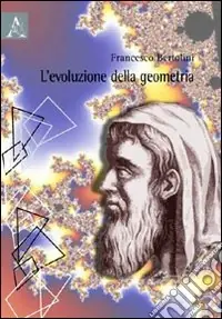 L‘evoluzione della geometria Nuovo Arrivo