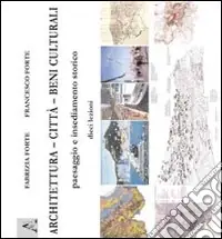 Architettura-Città-Beni culturali. Paesaggio e insediamento storico Offerta Speciale