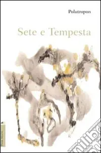 Sete e tempesta Miglior Prezzo