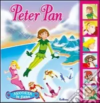 Occasione Peter Pan. Ediz. illustrata