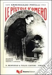 Le pistole d‘Omero Nuova Collezione