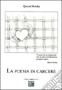 La poesia in carcere Direttamente Dal Produttore