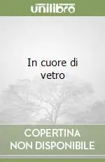 In cuore di vetro Professionale