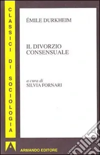 Prezzo Conveniente Il divorzio consensuale