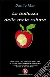 La bellezza delle mele rubate Novità
