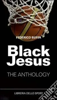 Black Jesus. The anthology Compra Online