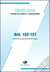 Codice civile. Artt. 122-127 Compra Online