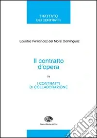 Saldi Il contratto d‘opera in «I contratti di collaborazione»