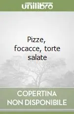 Pizze, focacce, torte salate Promozione Esclusiva