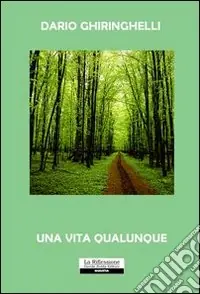 Una vita qualunque Must-Have
