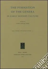 Scelto Dai Clienti The Formation of the Genera in Early Modern Culture