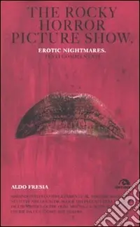 The Rocky horror picture show. Erotic nightmare. Testi commentati Offerta Lampo