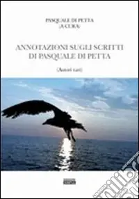 Annotazione sugli scritti di Pasquale Di Petta Reso Gratuito