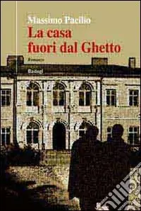 Bestseller La casa fuori dal ghetto